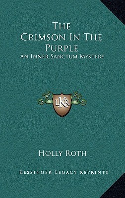 The Crimson in the Purple (Hardcover)
