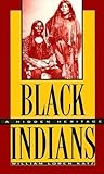 Black Indians by William Loren Katz