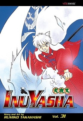 InuYasha: The Demon of the Birds (InuYasha, #31)
