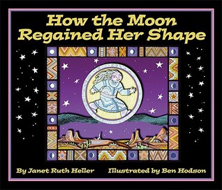 How the Moon Regained Her Shape (Arbordale Collection)