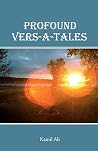 Profound Vers-A-Tales Profound Vers-A-Tales