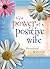 The Power of a Positive Wife Devotional & Journal: 52 Monday Morning Motivations