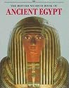 The British Museum Book of Ancient Egypt The British Museum Book of Ancient Egypt