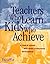 Teachers Who Learn, Kids Who Achieve by WestEd