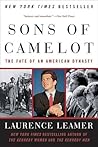 Sons of Camelot: The Fate of an American Dynasty