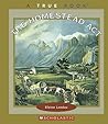 The Homestead Act (True Books)