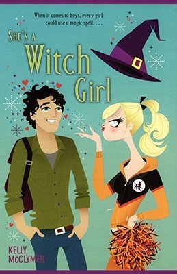 She's a Witch Girl (Salem Witch, #3)