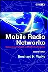 Mobile Radio Networks: Networking, Protocols and Traffic Performance, 2nd Edition