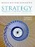 Strategy: Process, Content, Context, An International Perspective
