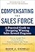 Compensating the Sales Forc...