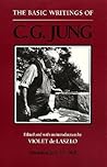 The Basic Writings of C.G. Jung by C.G. Jung The Basic Writings of C.G. Jung by C.G. Jung