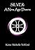SILVER: A New Age Dawns (Si...