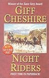 Night Riders: A W...