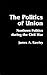 The Politics of Union: Nort...