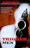 The Trigger Men