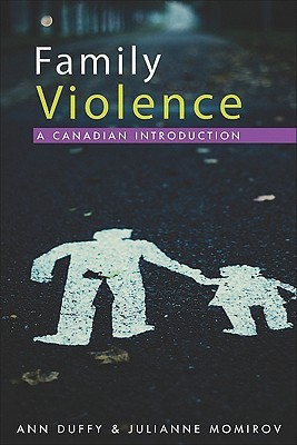 Family Violence: A Canadian Introduction (Paperback)