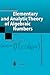 Elementary and Analytic Theory of Algebraic Numbers (Springer Monographs in Mathematics)
