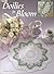 Doilies in Bloom: 7 in Thread Crochet (Leisure Arts #3315)