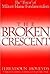 The Broken Crescent: The "T...