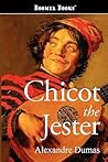 Chicot the Jester (The Last Valois, #2)