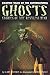 Ghosts: Stories of the Restless Dead (Graphic Tales of the Supernatural)