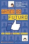Antes do Futuro by Jay Asher