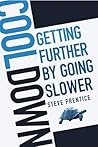 Cool Down: Getting Further by Going Slower
