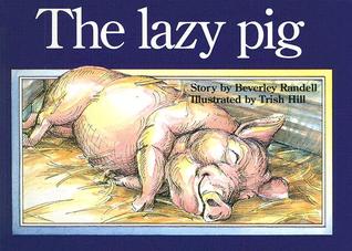 The Lazy Pig (Paperback)