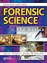 Forensic Science: The Basics