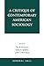 A Critique of Contemporary American Sociology