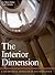 The Interior Dimension: A Theoretical Approach to Enclosed Space