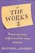 The Works 2: Poems For Every Subject And Occasion