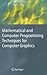 Mathematical and Computer Programming Techniques for Computer... by Peter Comninos