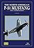 NORTH AMERICAN P-51 MUSTANG, THE: Part 1