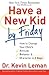 Have a New Kid by Friday: H...