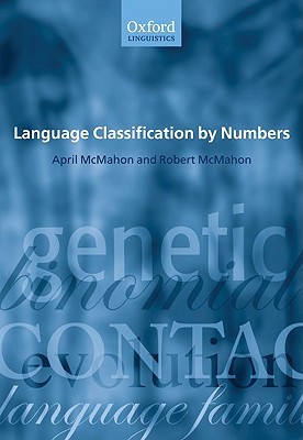 Language Classification by Numbers (Oxford Linguistics)