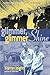 Glimmer, Glimmer, and Shine