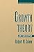 Growth Theory: An Exposition