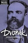 Dvořák: Cello Concerto