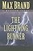 The Lightning Runner: A Western Story (Five Star Western Series)