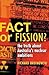 Fact or Fission? by Richard Broinowski
