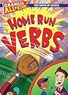 Home Run Verbs (Grammar All-Stars) Home Run Verbs (Grammar All-Stars)