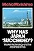 Why Has Japan 'Succeeded'? by Michio Morishima