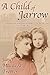 A Child of Jarrow (Jarrow #2)