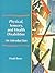 Physical, Sensory, and Health Disabilities: An Introduction