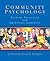 Community Psychology: Guiding Principles and Orienting Concepts