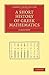 A Short History of Greek Mathematics (Cambridge Library Collection - Classics)