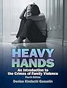 Heavy Hands: An I...