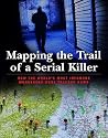Mapping the Trail of a Serial Killer