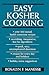 Easy Kosher Cooking by Rosalyn Manesse Easy Kosher Cooking by Rosalyn Manesse